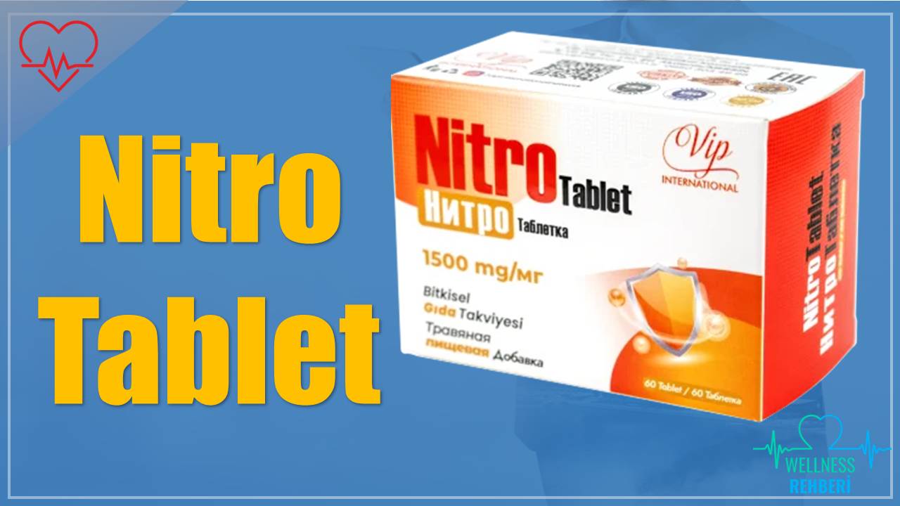 Nitro Tablet - Vip International