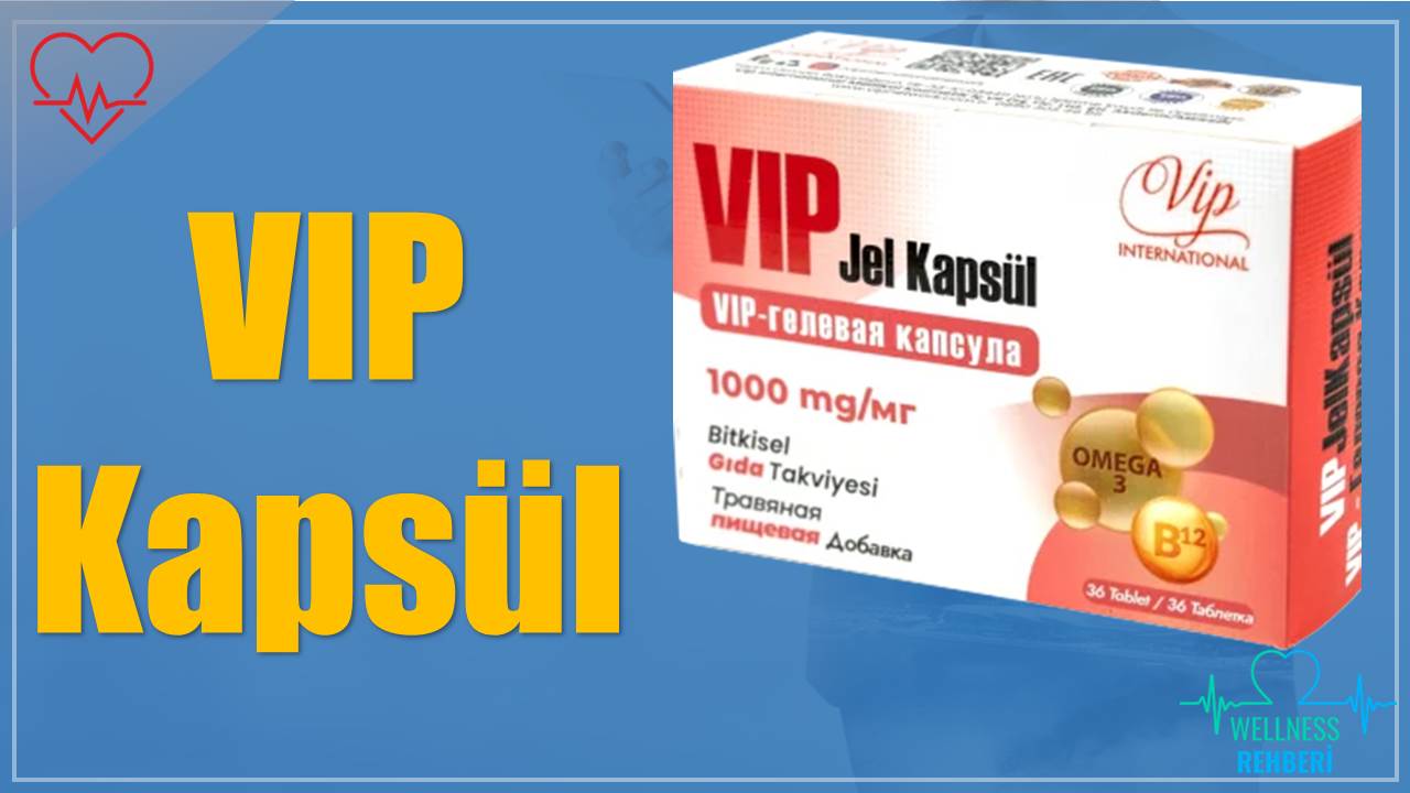 VIP Kapsül - Vip International