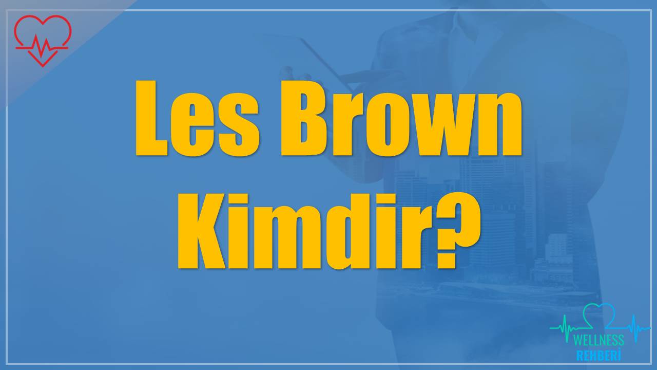 Les Brown Kimdir?